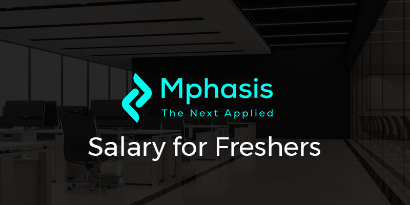 Mphasis Salary For Freshers