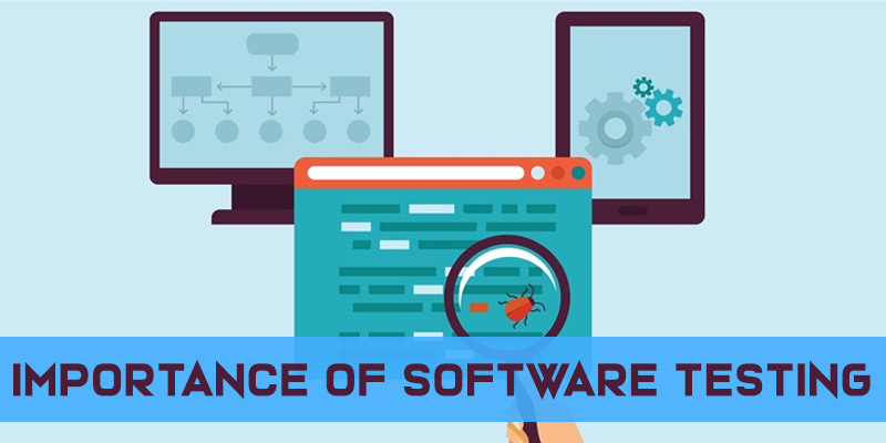 Importance of Software Testing