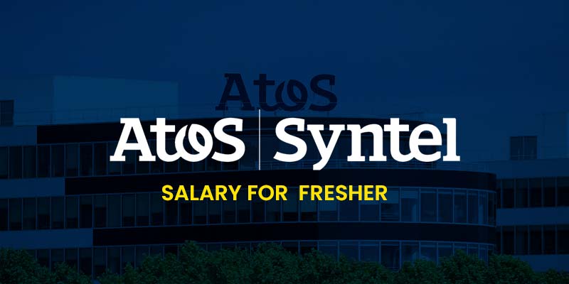 Atos Syntel Salary for Freshers