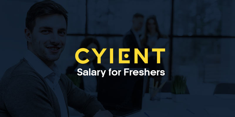 Cyient Salary For Freshers