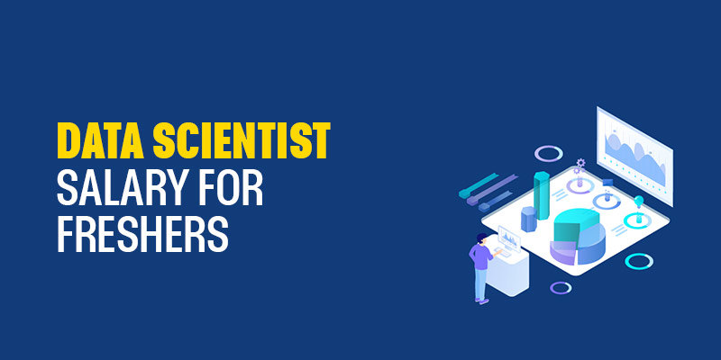 Data Scientist Salary For Freshers