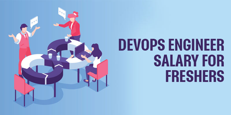 DevOps Engineer Salary for Freshers