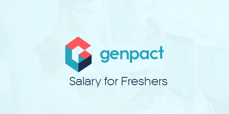 Genpact Salary for Freshers