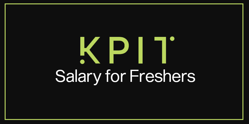 KPIT Salary for Freshers