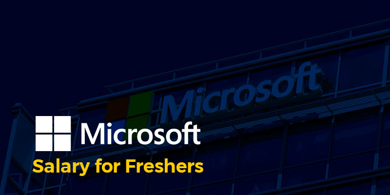 Microsoft Salary for Freshers