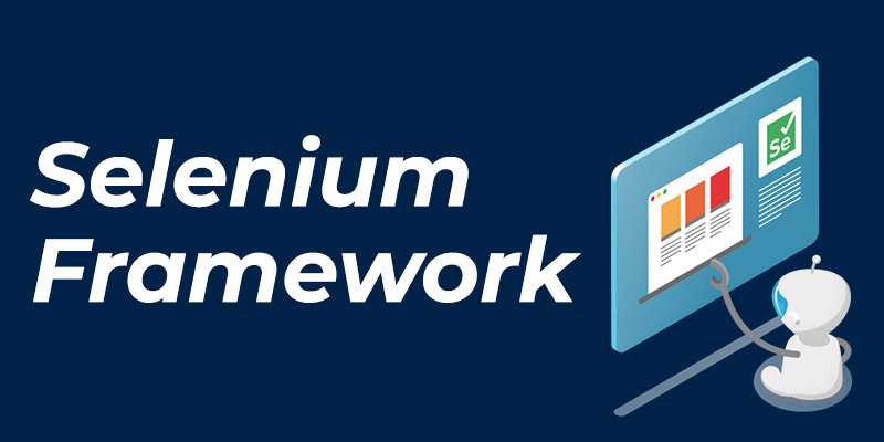 Selenium Framework