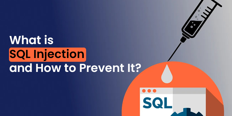 What is SQL Injection, and how to prevent it?